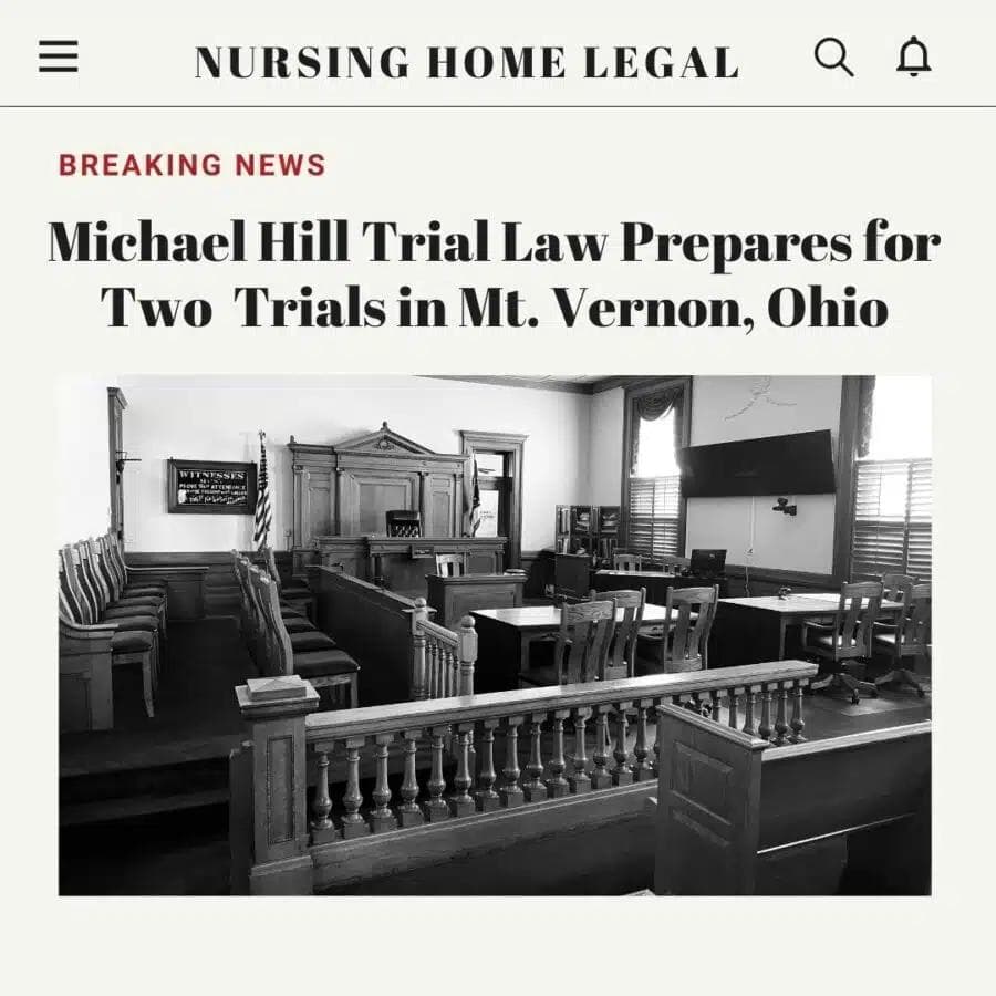Michael Hill Trial Law Prepares for Two Trials in Mt. Vernon, Ohio - Michael Hill