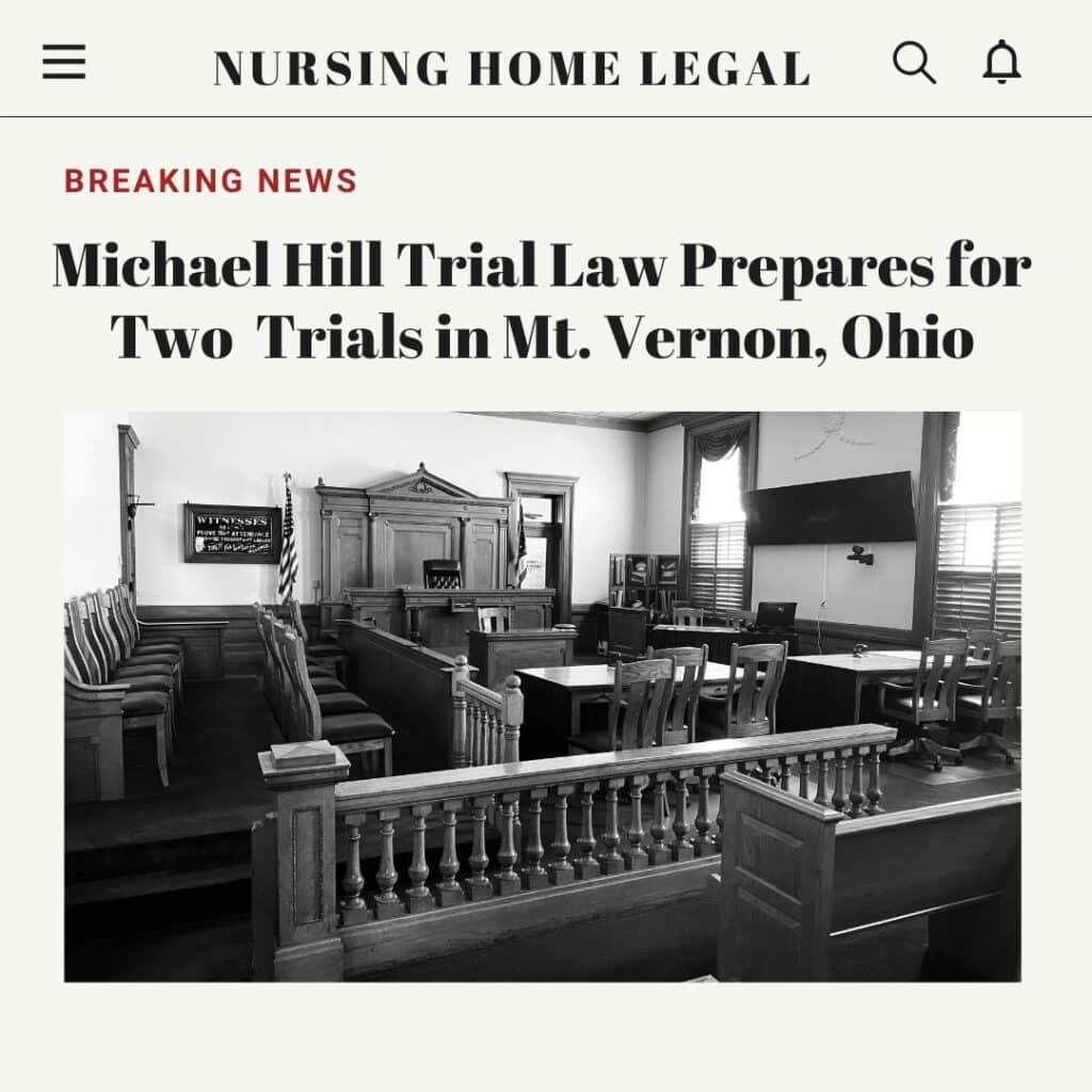 Michael Hill Trial Law files lawsuits against Mount Vernon nursing home and assisted living facility